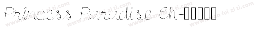 Princess Paradise Ch字体转换
